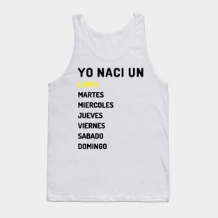 Yo naci un lunes oscuro Tank Top